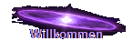 Willkommen